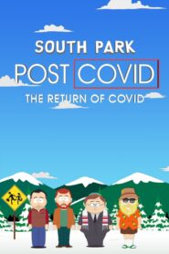 South Park – Post Covid: El Retorno del Covid